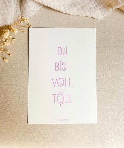 postkarte du bist voll toll spruch